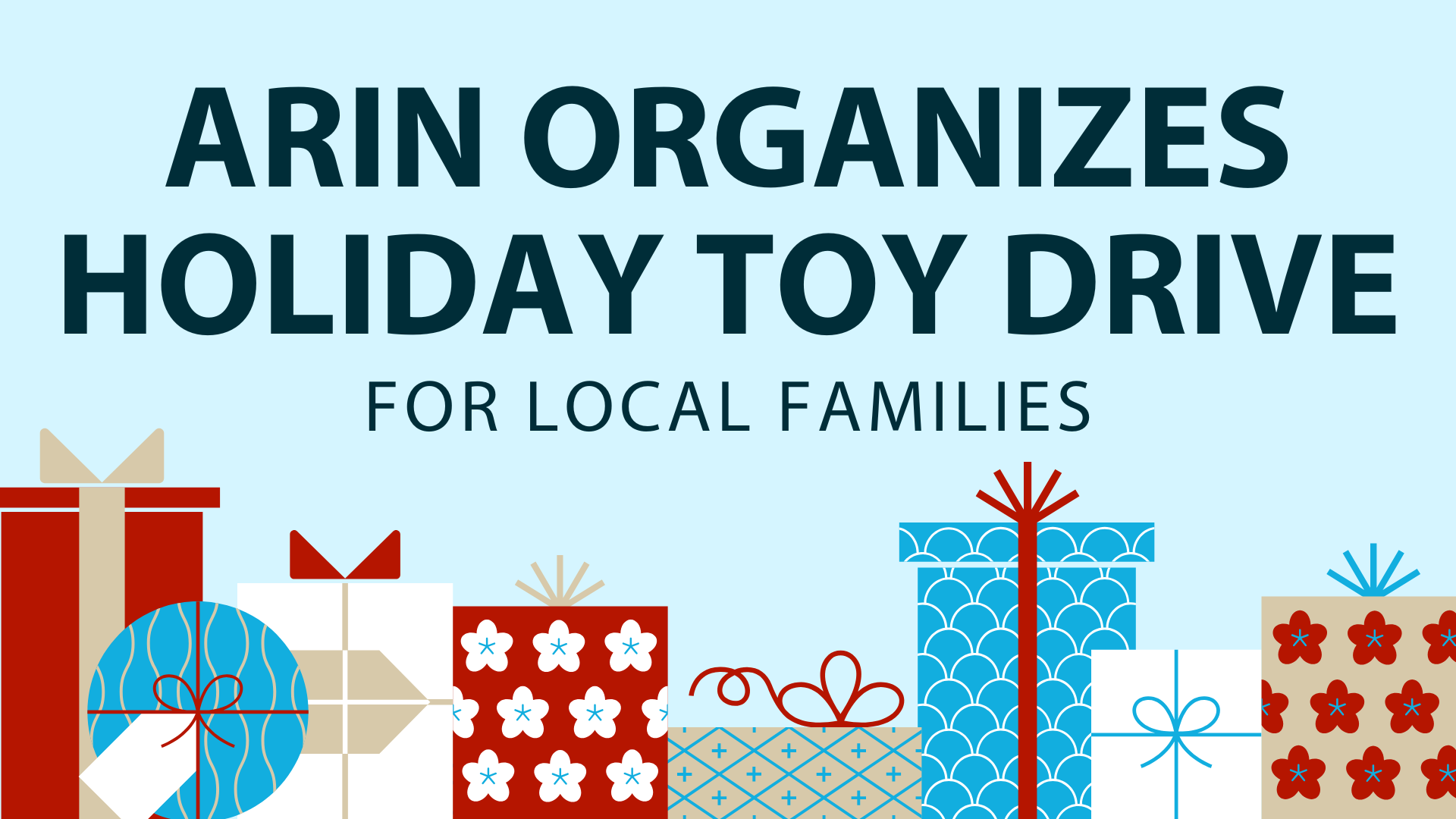 ARIN Organizes Holiday Toy Drive for Local Families