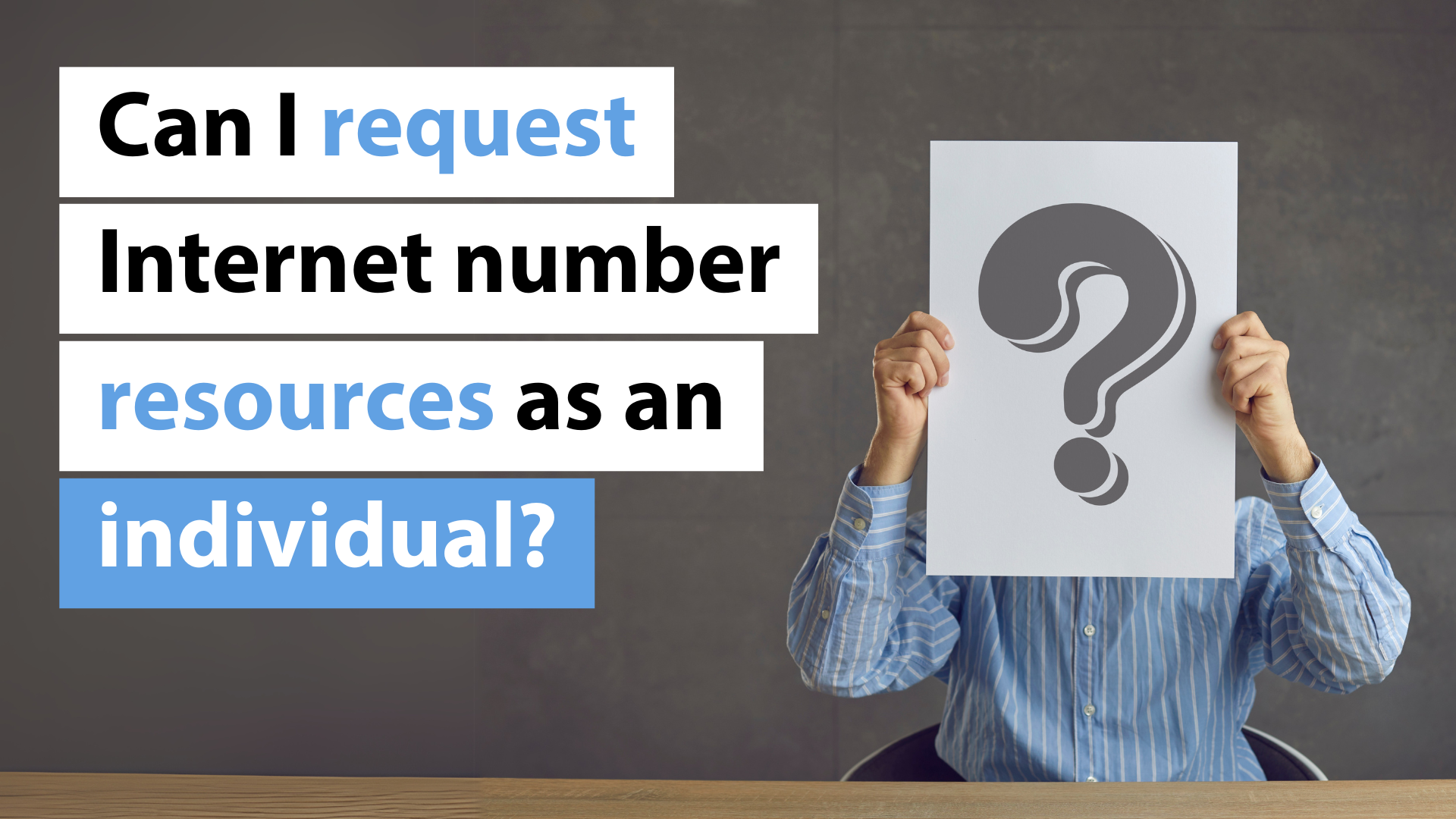 Can I request Internet number resources as an individual?